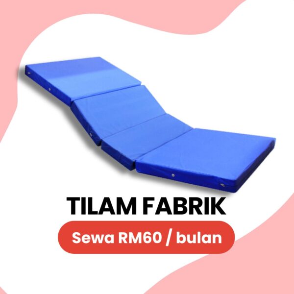 Sewa Tilam Fabrik 4cm (Fabric Mattress)