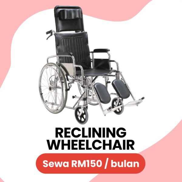Sewa Reclining Wheelchair